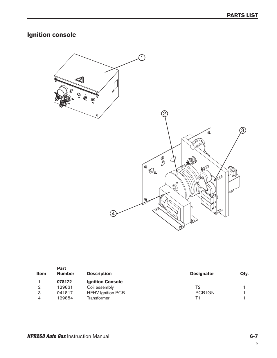 Ignition console -7, Ignition console | Hypertherm HPR260 Manual Gas Preventive Maintenance Program Rev.5 User Manual | Page 209 / 317