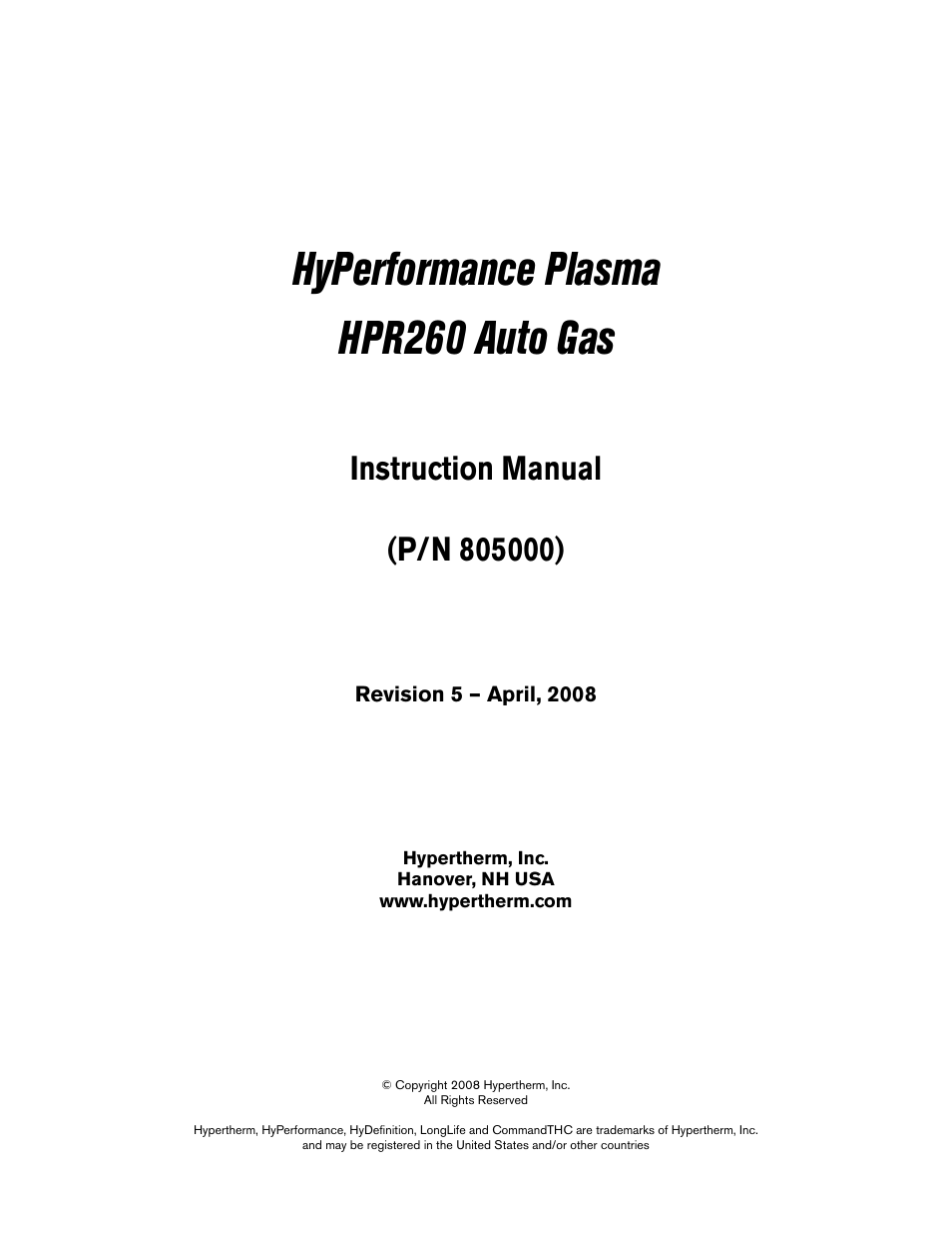 Hyperformance plasma hpr260 auto gas | Hypertherm HPR260 Manual Gas Preventive Maintenance Program Rev.5 User Manual | Page 3 / 317
