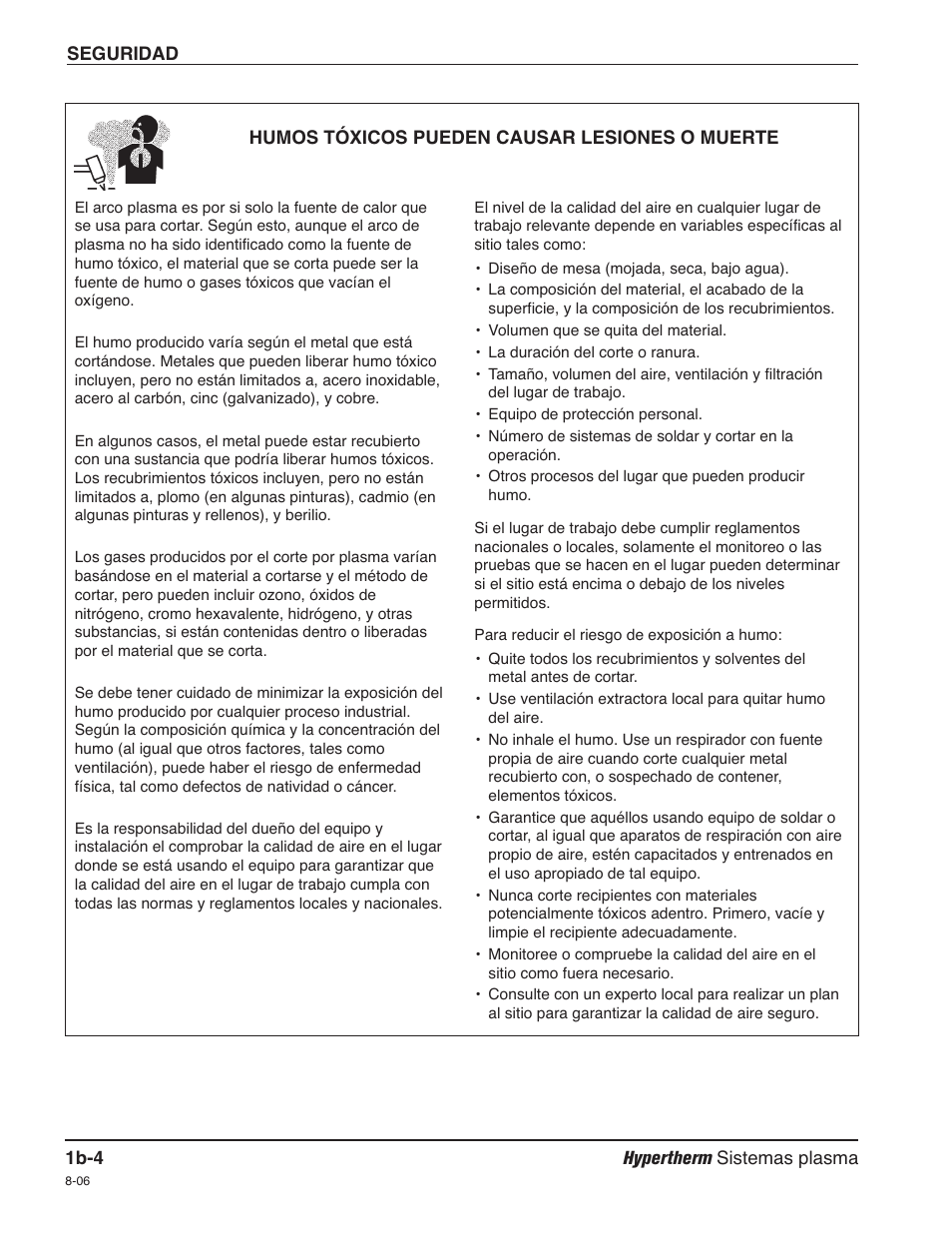 Humos tóxicos pueden causar lesiones o muerte b-4 | Hypertherm HPR260 Manual Gas Preventive Maintenance Program Rev.5 User Manual | Page 35 / 317