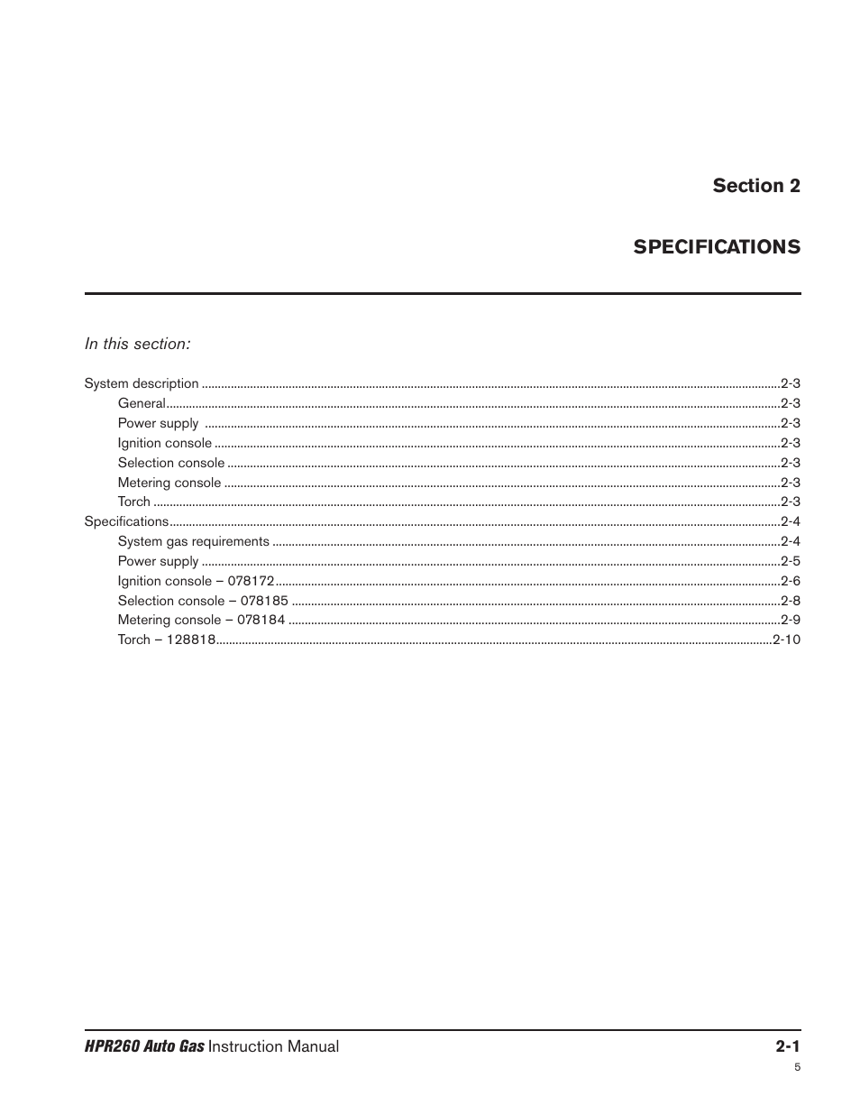 Section 2 specifications, Section 2 specifications -1 | Hypertherm HPR260 Manual Gas Preventive Maintenance Program Rev.5 User Manual | Page 40 / 317