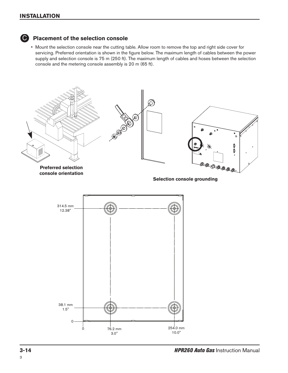 Placement of the selection console -14, Placement of the selection console | Hypertherm HPR260 Manual Gas Preventive Maintenance Program Rev.5 User Manual | Page 63 / 317