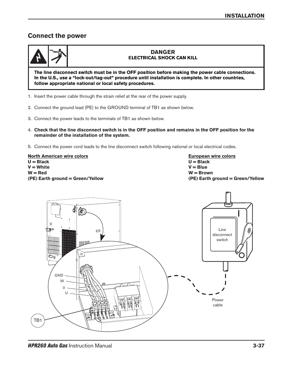 Connect the power -37, Connect the power | Hypertherm HPR260 Manual Gas Preventive Maintenance Program Rev.5 User Manual | Page 86 / 317