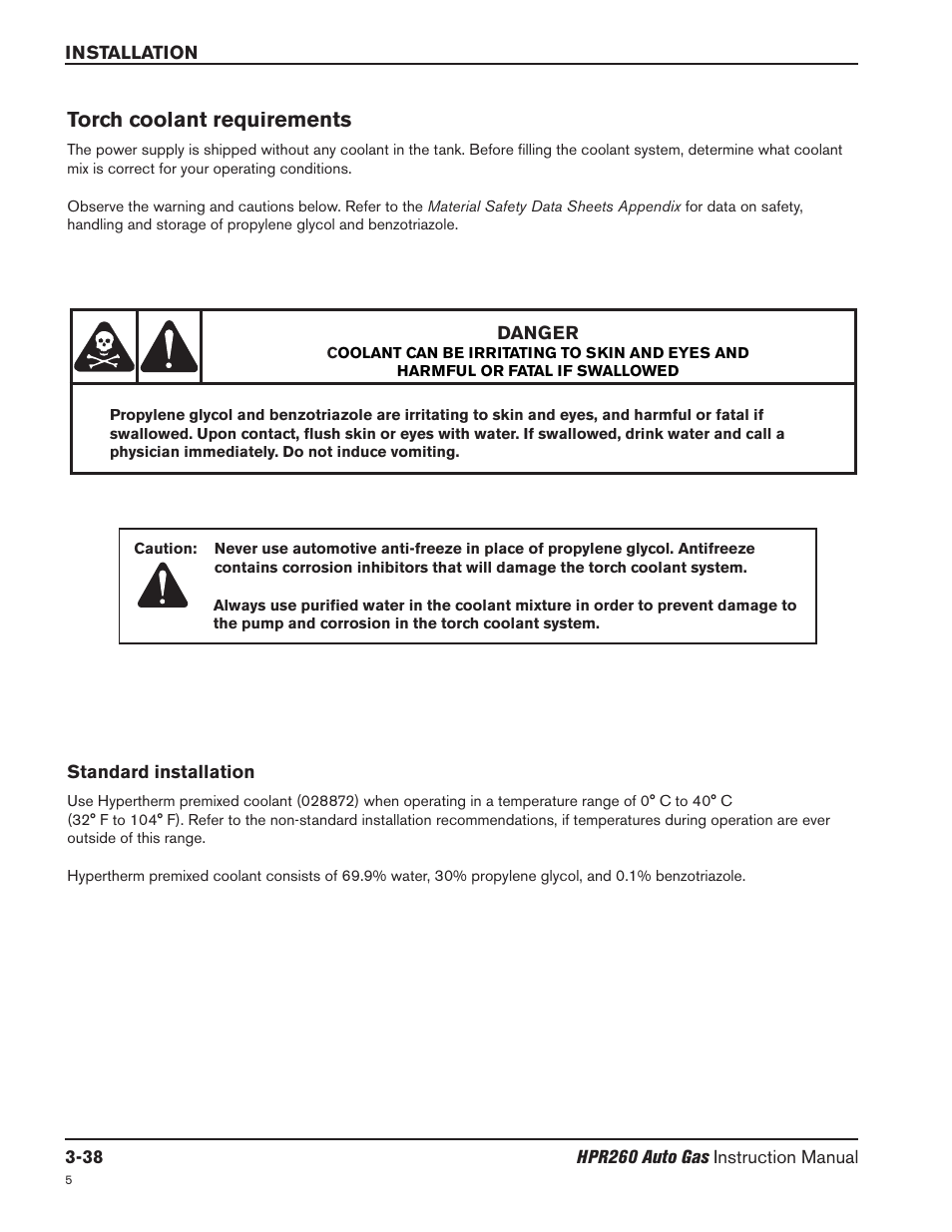 Torch coolant requirements -38, Standard installation -38, Torch coolant requirements | Hypertherm HPR260 Manual Gas Preventive Maintenance Program Rev.5 User Manual | Page 87 / 317