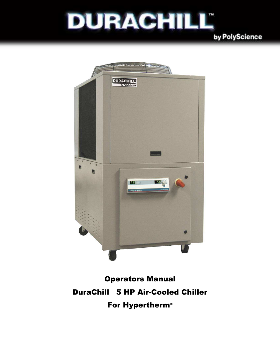 Hypertherm DuraChill 5 HP Air-Cooled Chiller For Hypertherm User Manual | 29 pages