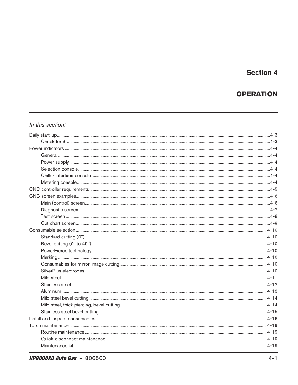 Section 4 - operation, Section 4, Operation -1 | Hypertherm HPR800XD Auto Gas Rev.2 User Manual | Page 107 / 368