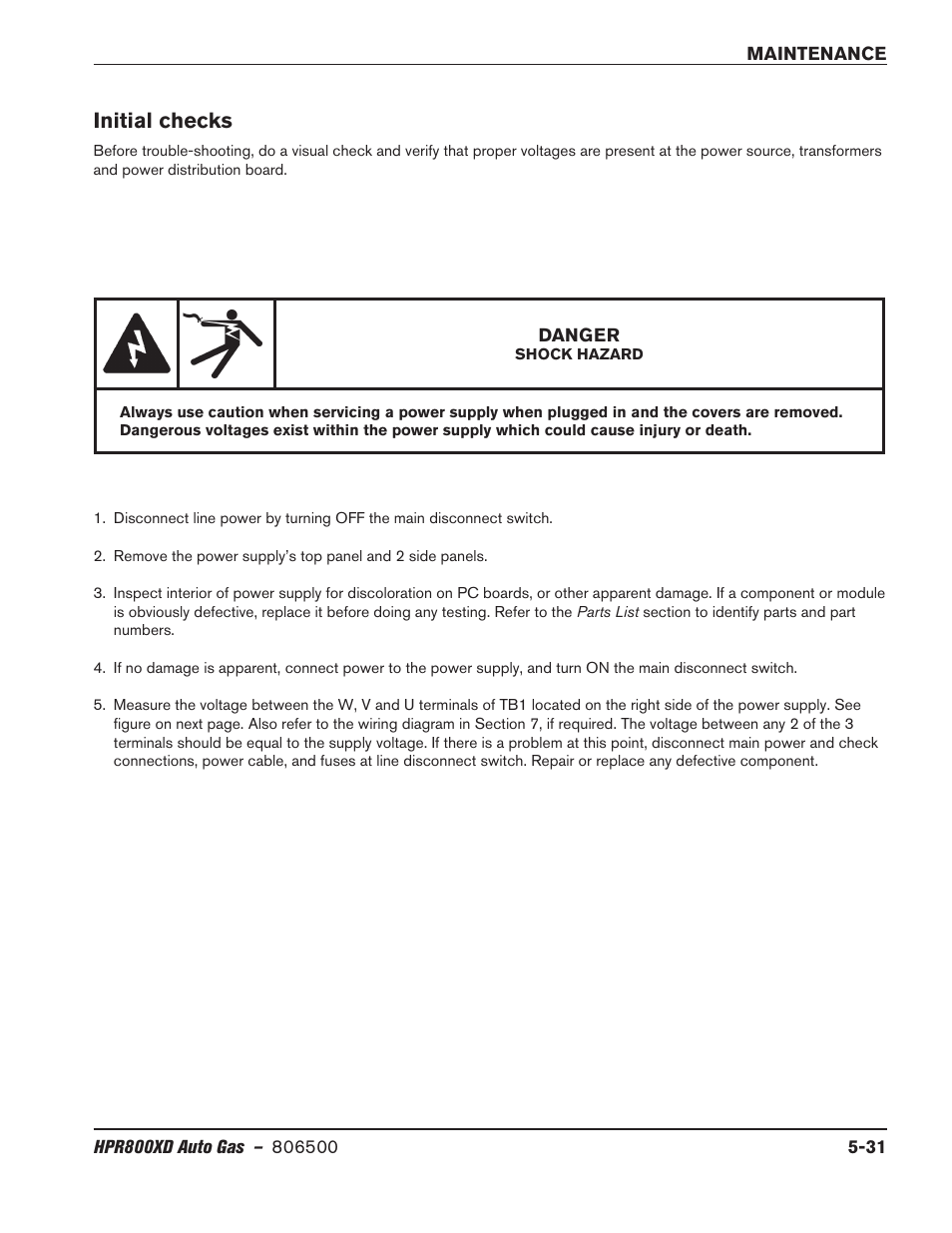 Initial checks, Initial checks -31 | Hypertherm HPR800XD Auto Gas Rev.2 User Manual | Page 245 / 368