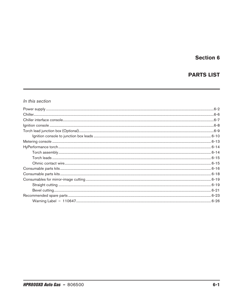 Section 6 - parts list, Section 6, Parts list -1 | Hypertherm HPR800XD Auto Gas Rev.2 User Manual | Page 271 / 368