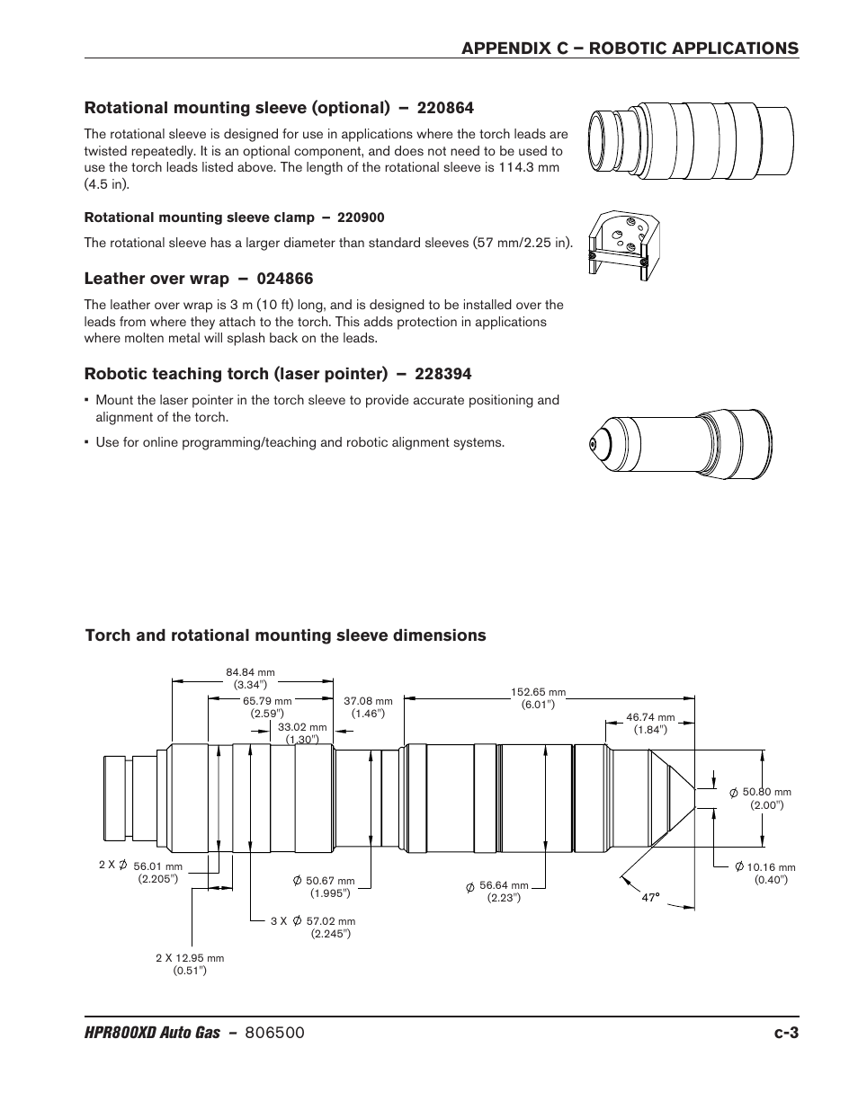 Rotational mounting sleeve (optional) – 220864, Leather over wrap – 024866, Robotic teaching torch (laser pointer) – 228394 | Torch and rotational mounting sleeve dimensions | Hypertherm HPR800XD Auto Gas Rev.2 User Manual | Page 365 / 368