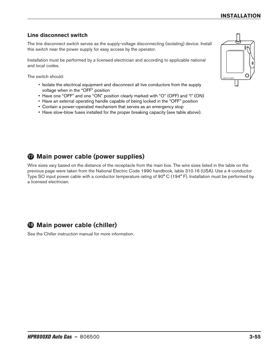 Line disconnect switch, Main power cable (power supplies), Main power cable (chiller) | Line disconnect switch -55 | Hypertherm HPR800XD Auto Gas Rev.2 User Manual | Page 95 / 368