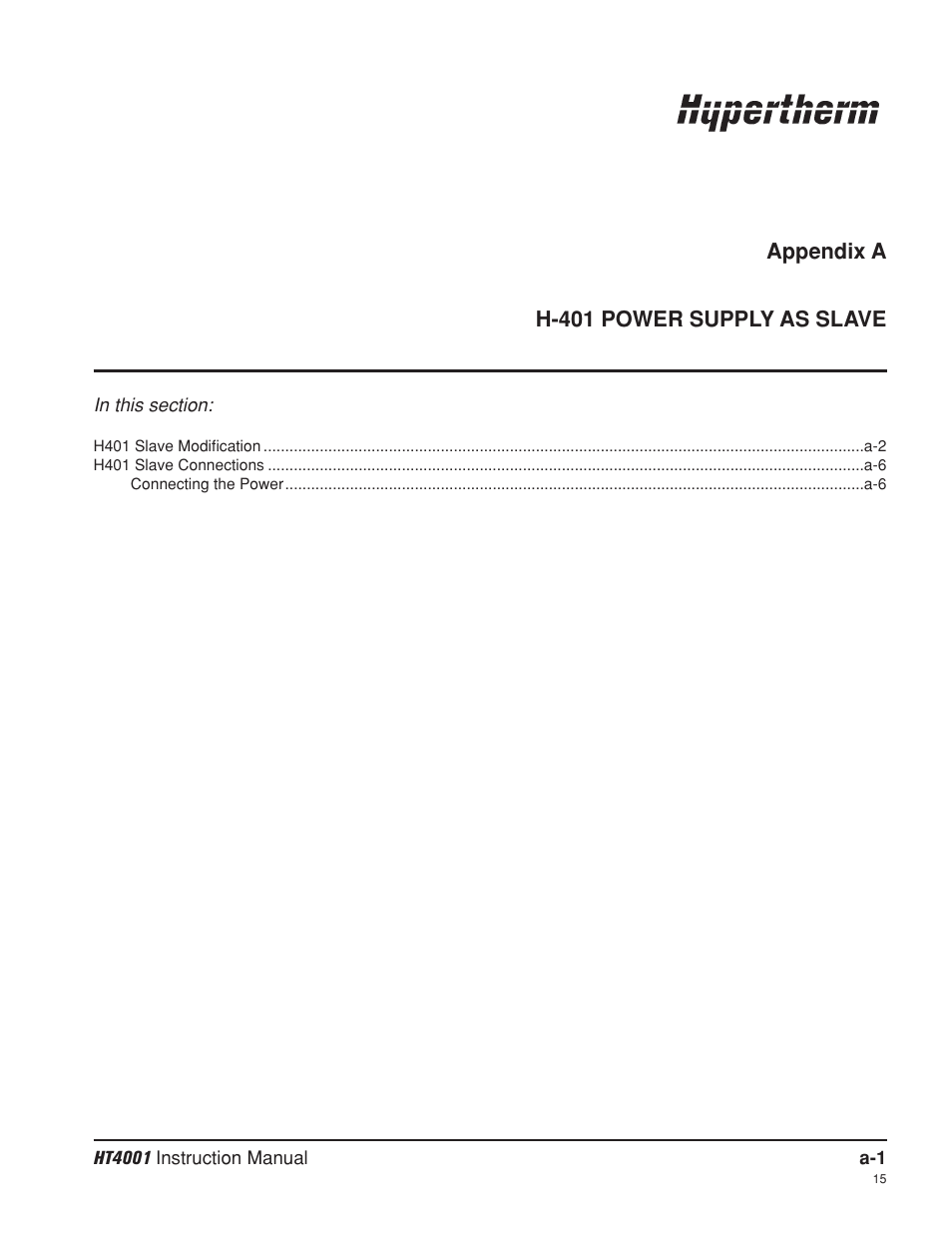 Appendix a h-401 power supply as slave, Appendix a | Hypertherm HT4001 Plasma Arc Cutting System User Manual | Page 223 / 259