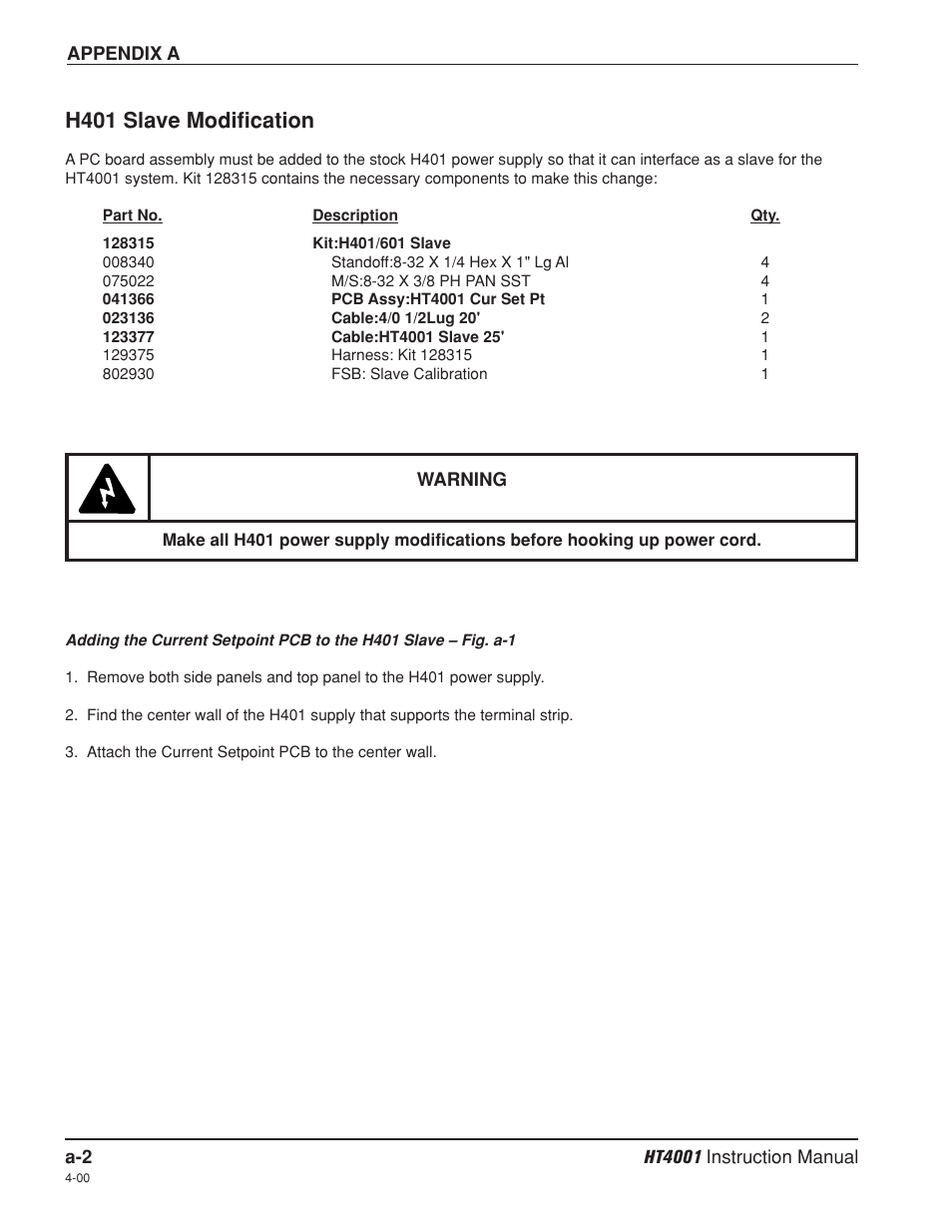 H401 slave modification | Hypertherm HT4001 Plasma Arc Cutting System User Manual | Page 224 / 259