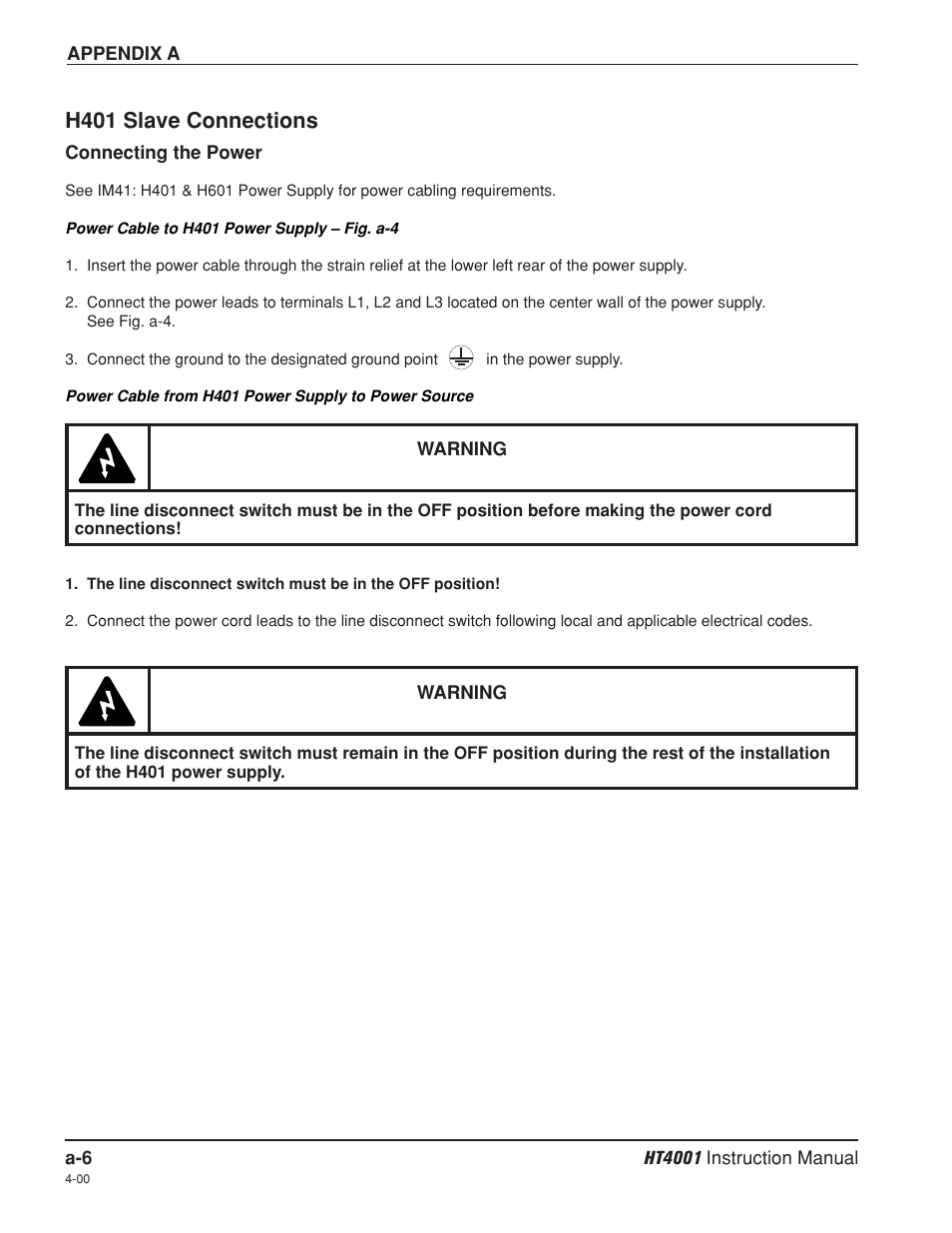 H401 slave connections | Hypertherm HT4001 Plasma Arc Cutting System User Manual | Page 228 / 259