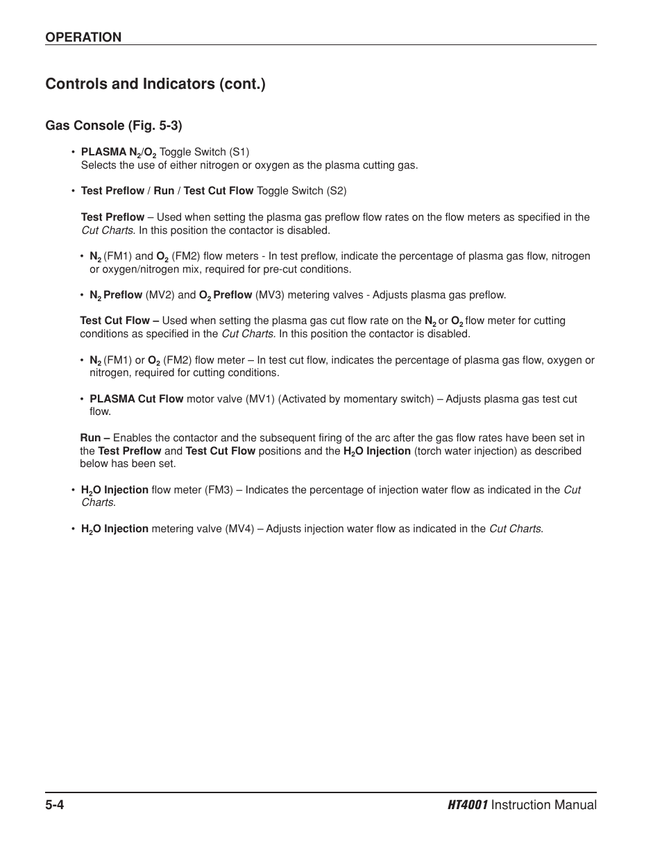 Gas console -4, Controls and indicators (cont.), Gas console (fig. 5-3) | Hypertherm HT4001 Plasma Arc Cutting System User Manual | Page 95 / 259