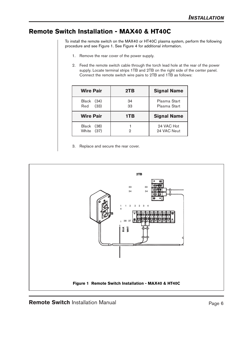 Remote switch installation - max40 & ht40c, Remote switch installation manual | Hypertherm MAX40 Remote Switch User Manual | Page 6 / 9