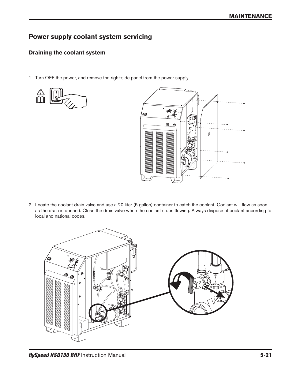 Sequence of operation -5 gas system purge cycle -6, Power supply coolant system servicing -21, Draining the coolant system -21 | Power supply coolant system servicing | Hypertherm HSD130 HySpeed Plasma User Manual | Page 167 / 233