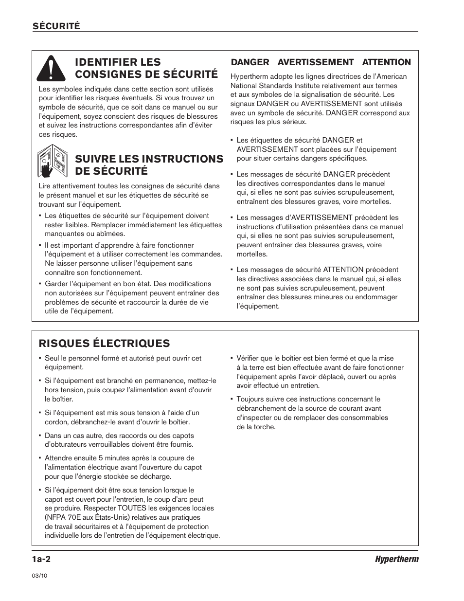 Identifier les consignes de sécurité, Suivre les instructions de sécurité, Risques électriques | Hypertherm HSD130 HySpeed Plasma User Manual | Page 30 / 233