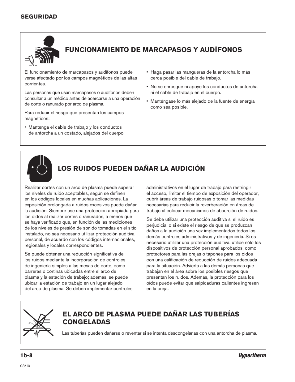 Los ruidos pueden dañar la audición, Funcionamiento de marcapasos y audífonos | Hypertherm HSD130 HySpeed Plasma User Manual | Page 50 / 233