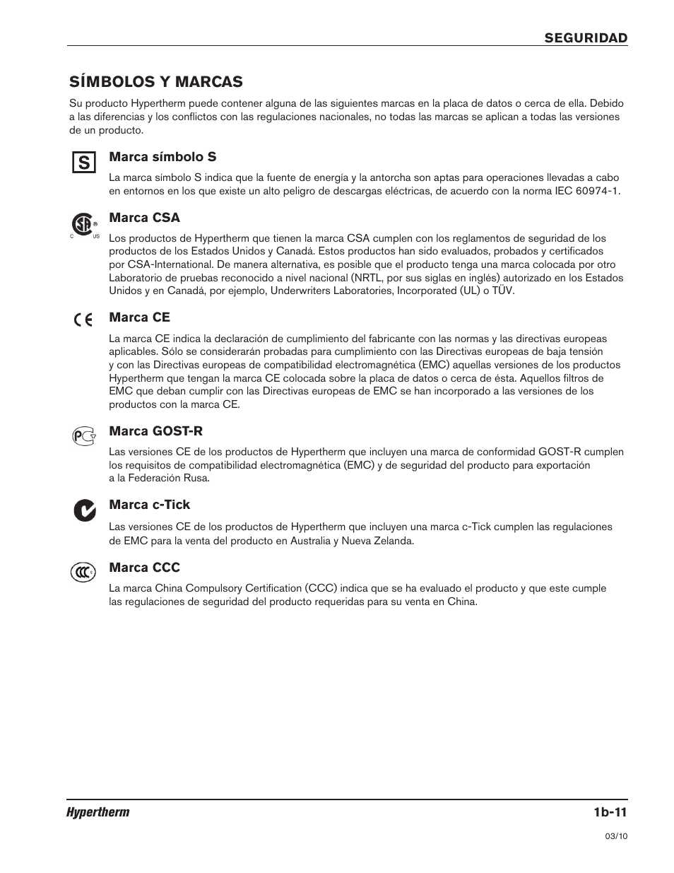 Símbolos y marcas -11, Símbolos y marcas | Hypertherm HSD130 HySpeed Plasma User Manual | Page 53 / 233