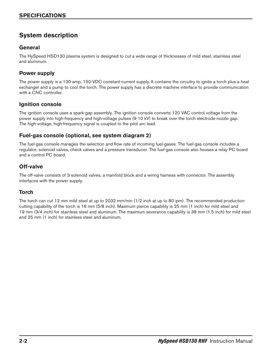 System description -2, General -2, Power supply -2 | Ignition console -2, Fuel-gas console -2, Off-valve -2, Torch -2, System description | Hypertherm HSD130 HySpeed Plasma User Manual | Page 58 / 233