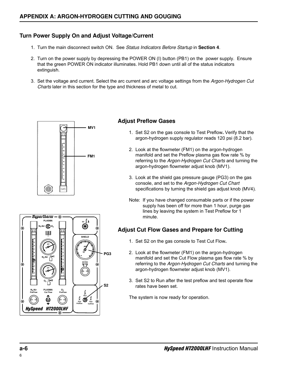 Turn power supply on and adjust voltage/current, Adjust preflow gases, Adjust cut flow gases and prepare for cutting | Hyspeed, Ht2000lhf | Hypertherm HT200LHF-200 Volt HySpeed User Manual | Page 166 / 202