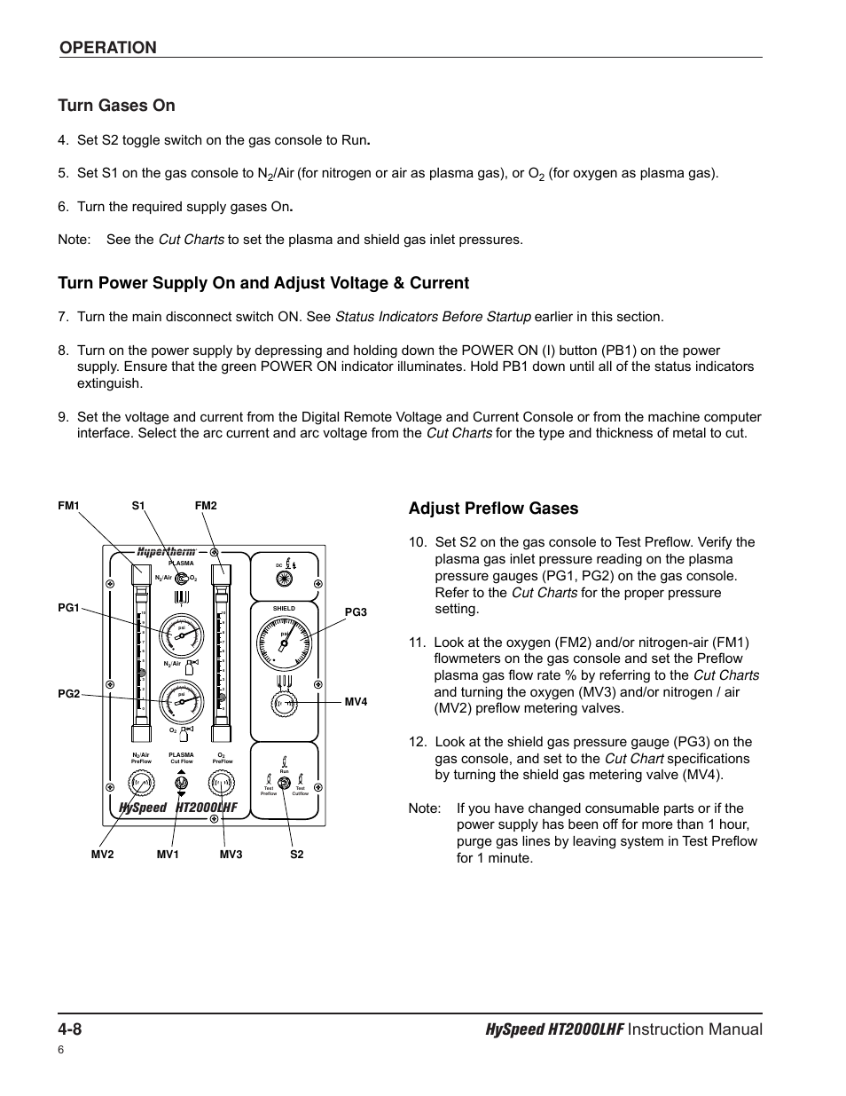 Turn gases on, Turn power supply on and adjust voltage & current, Adjust preflow gases | Air (for nitrogen or air as plasma gas), or o, Hyspeed, Ht2000lhf | Hypertherm HT200LHF-200 Volt HySpeed User Manual | Page 61 / 202