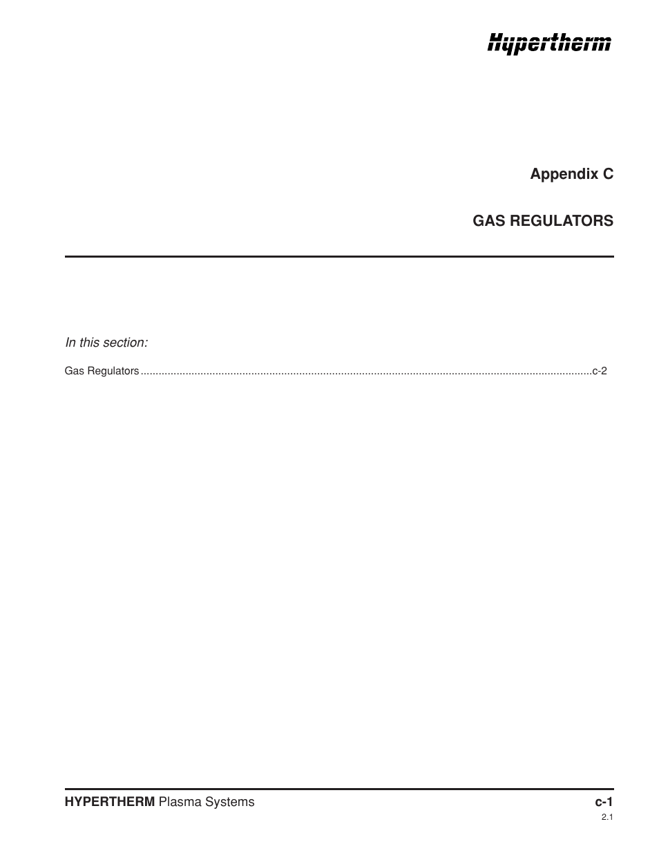 Appendix c gas regulators, Appendix c | Hypertherm HT4400 HySpeed Plasma Arc Cutting System User Manual | Page 178 / 199