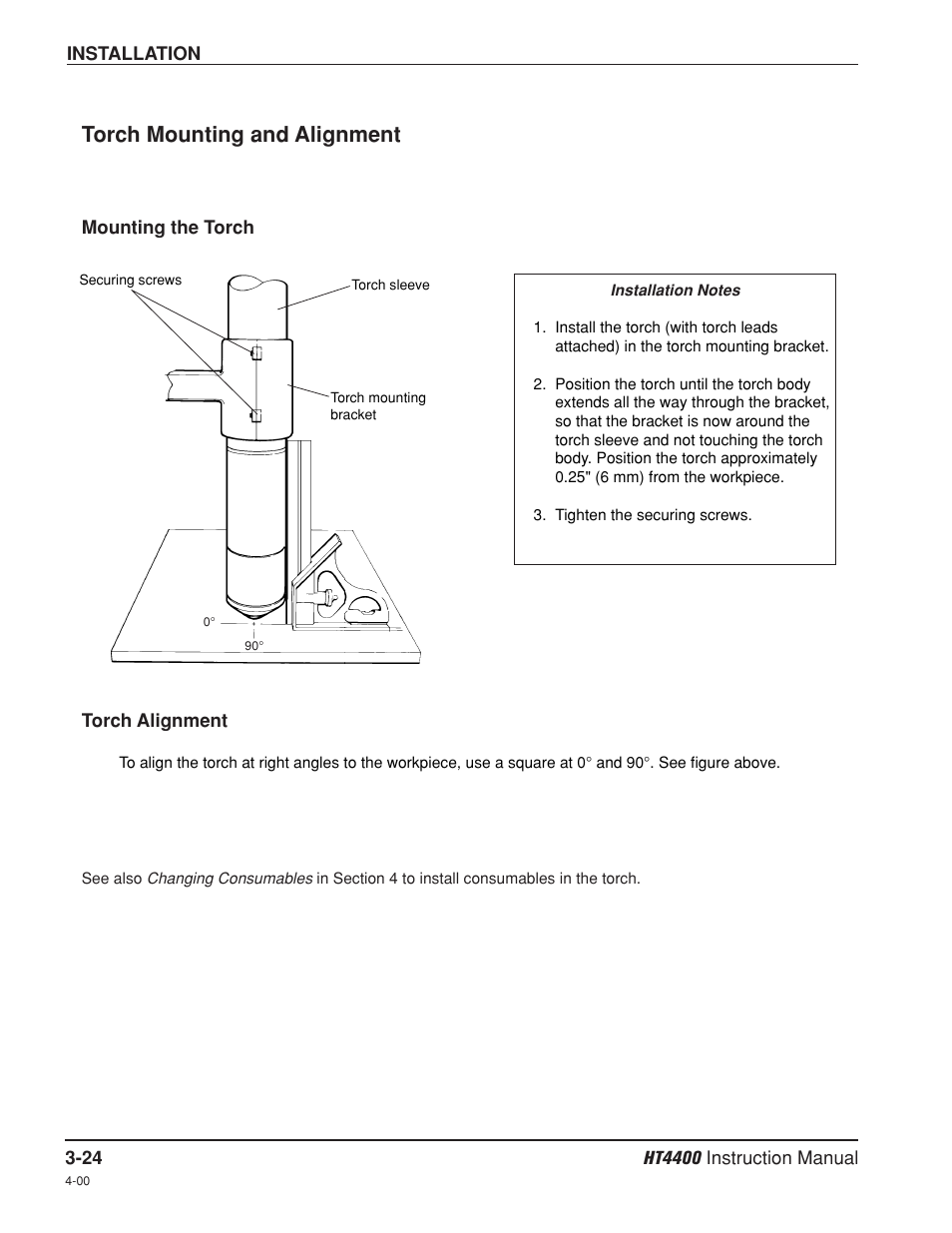 Torch mounting and alignment -24, Torch mounting and alignment | Hypertherm HT4400 HySpeed Plasma Arc Cutting System User Manual | Page 58 / 199