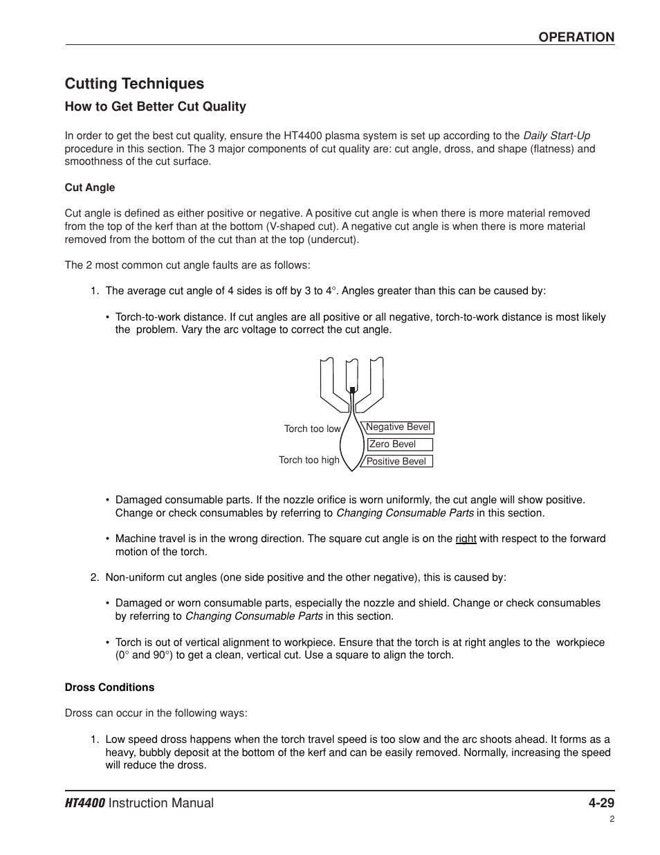 Cutting techniques -29, How to get better cut quality -29, Cutting techniques | Hypertherm HT4400 HySpeed Plasma Arc Cutting System User Manual | Page 88 / 199