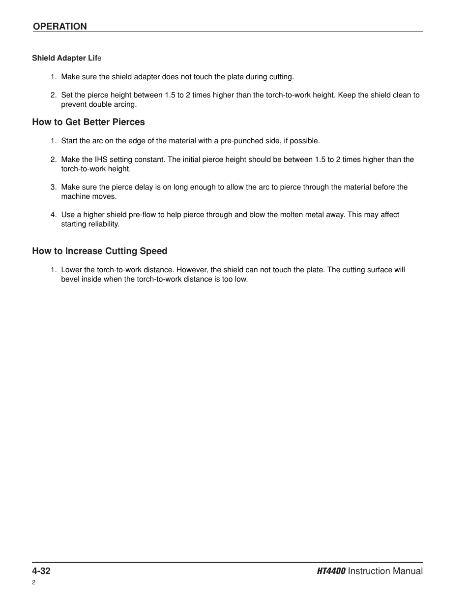 How to get better pierces -32, How to increase cutting speed -32 | Hypertherm HT4400 HySpeed Plasma Arc Cutting System User Manual | Page 91 / 199