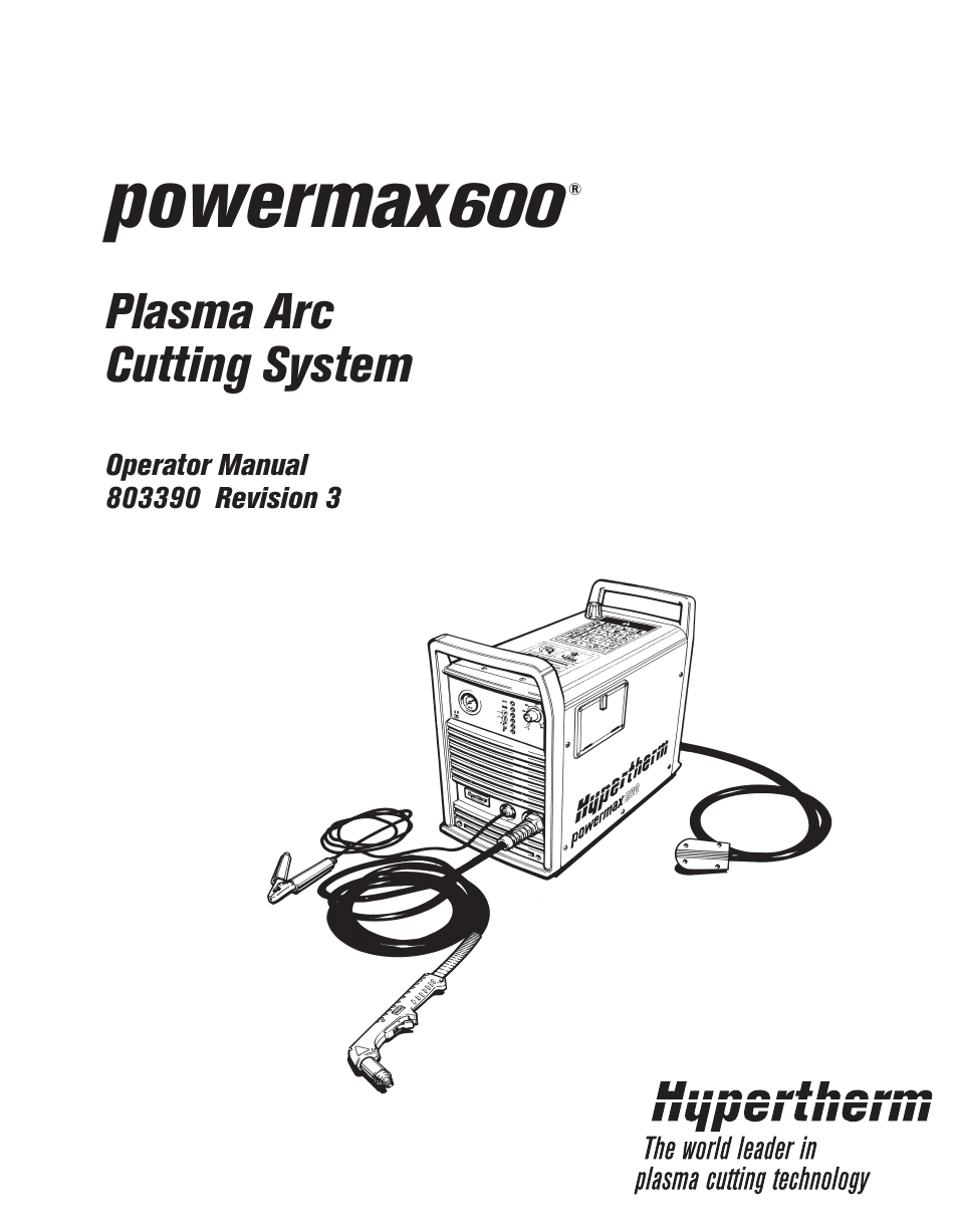 Hypertherm Powermax600 Operator Manual User Manual | 67 pages