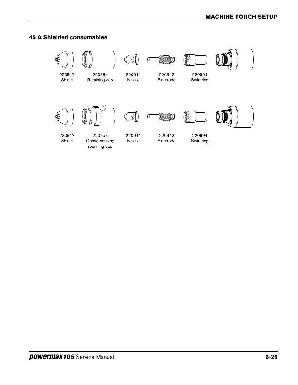 45 a shielded consumables, 45 a shielded consumables -29, Powermax | Hypertherm Powermax105 Service Manual User Manual | Page 101 / 343