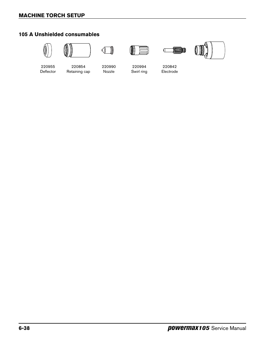 105 a unshielded consumables, 105 a unshielded consumables -38, Powermax | Hypertherm Powermax105 Service Manual User Manual | Page 110 / 343