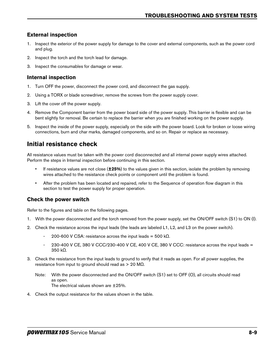 External inspection, Internal inspection, Initial resistance check | Check the power switch, External inspection -9 internal inspection -9, Initial resistance check -9, Check the power switch -9, Powermax | Hypertherm Powermax105 Service Manual User Manual | Page 147 / 343