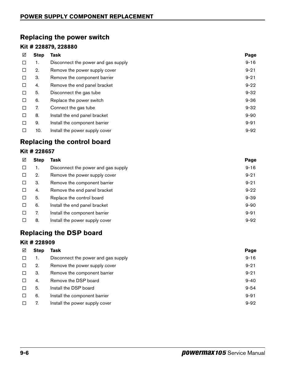 Replacing the power switch, Replacing the control board, Replacing the dsp board | Powermax | Hypertherm Powermax105 Service Manual User Manual | Page 204 / 343