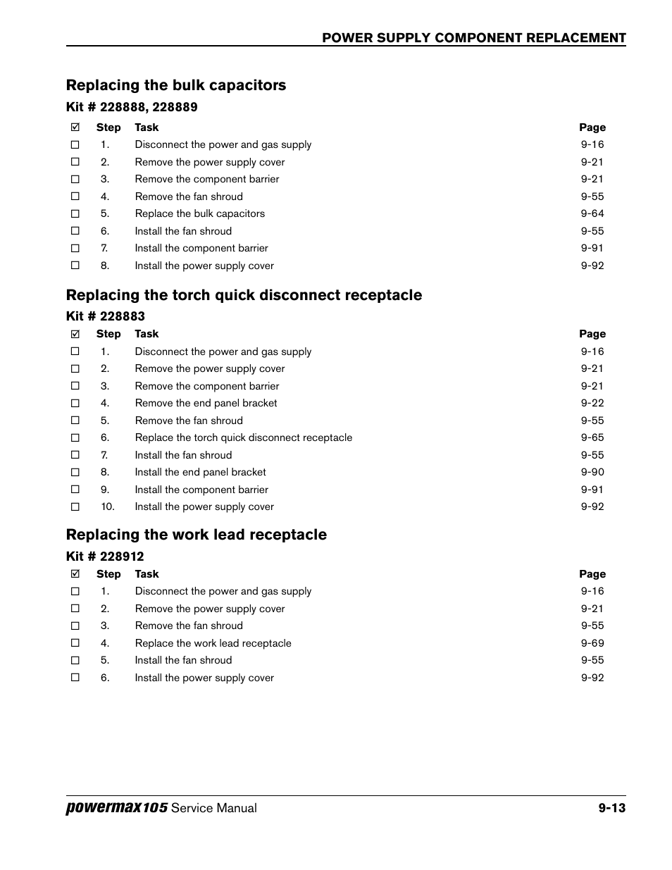 Replacing the bulk capacitors, Replacing the torch quick disconnect receptacle, Replacing the work lead receptacle | Powermax | Hypertherm Powermax105 Service Manual User Manual | Page 211 / 343