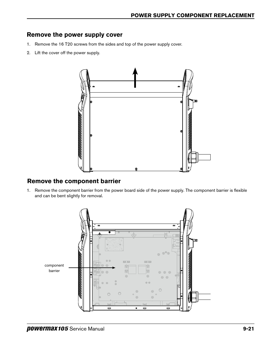 Remove the power supply cover, Remove the component barrier, Powermax | Hypertherm Powermax105 Service Manual User Manual | Page 219 / 343