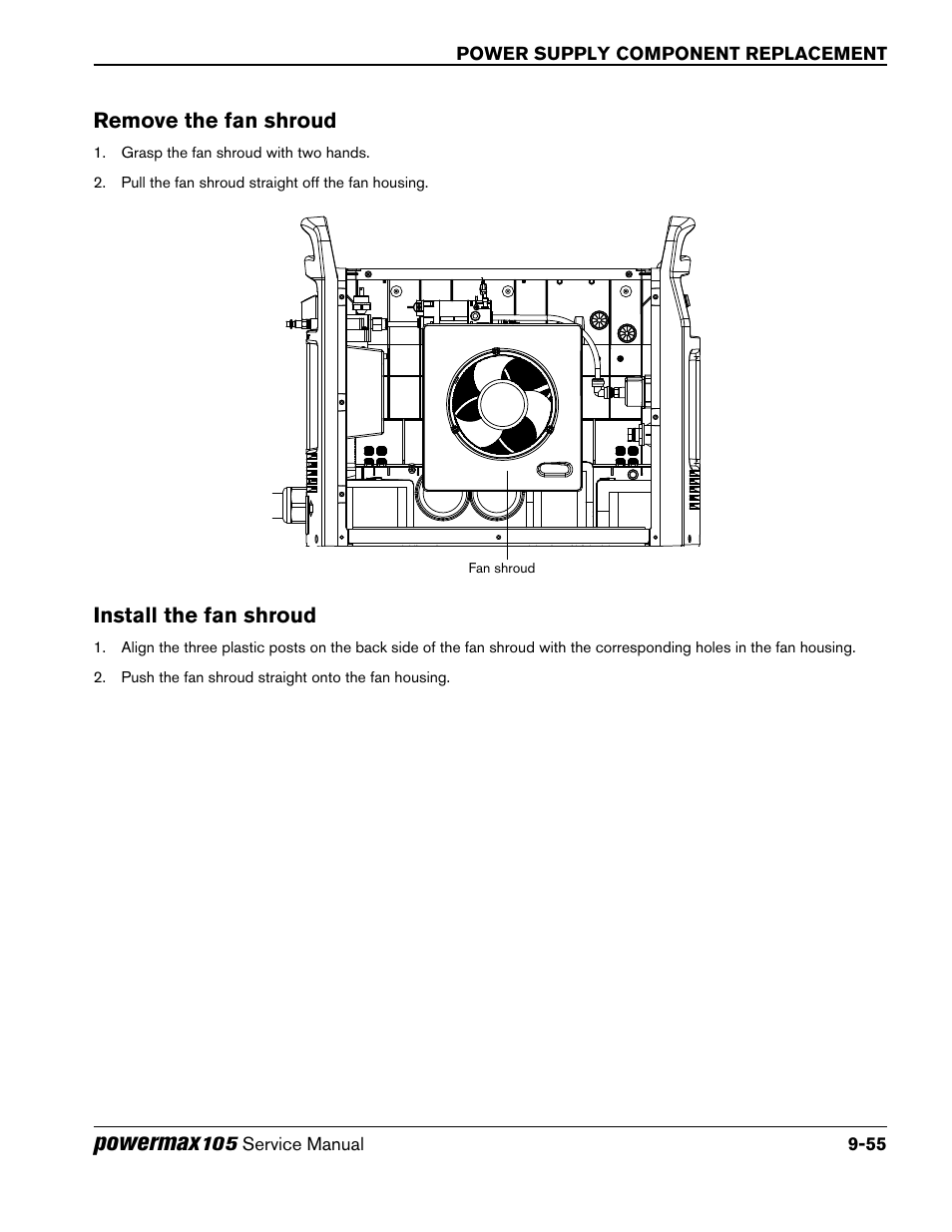 Remove the fan shroud, Install the fan shroud, Powermax | Hypertherm Powermax105 Service Manual User Manual | Page 253 / 343