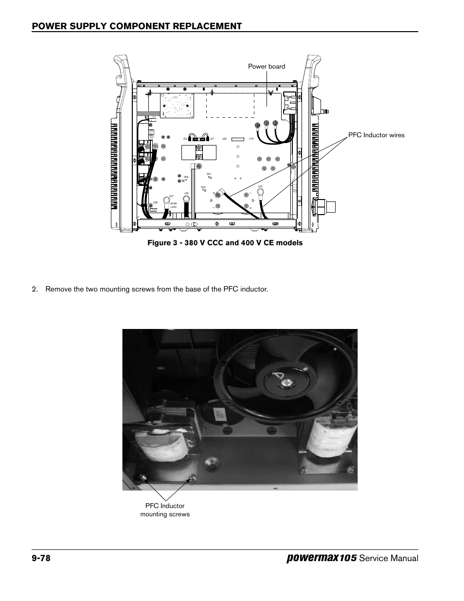 Powermax, Power supply component replacement 9-78, 105 service manual | Pfc inductor mounting screws, Pfc inductor wires power board | Hypertherm Powermax105 Service Manual User Manual | Page 276 / 343