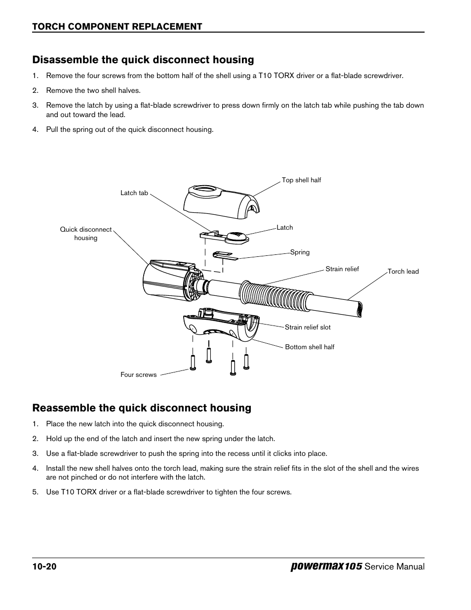 Disassemble the quick disconnect housing, Reassemble the quick disconnect housing, Powermax | Hypertherm Powermax105 Service Manual User Manual | Page 310 / 343