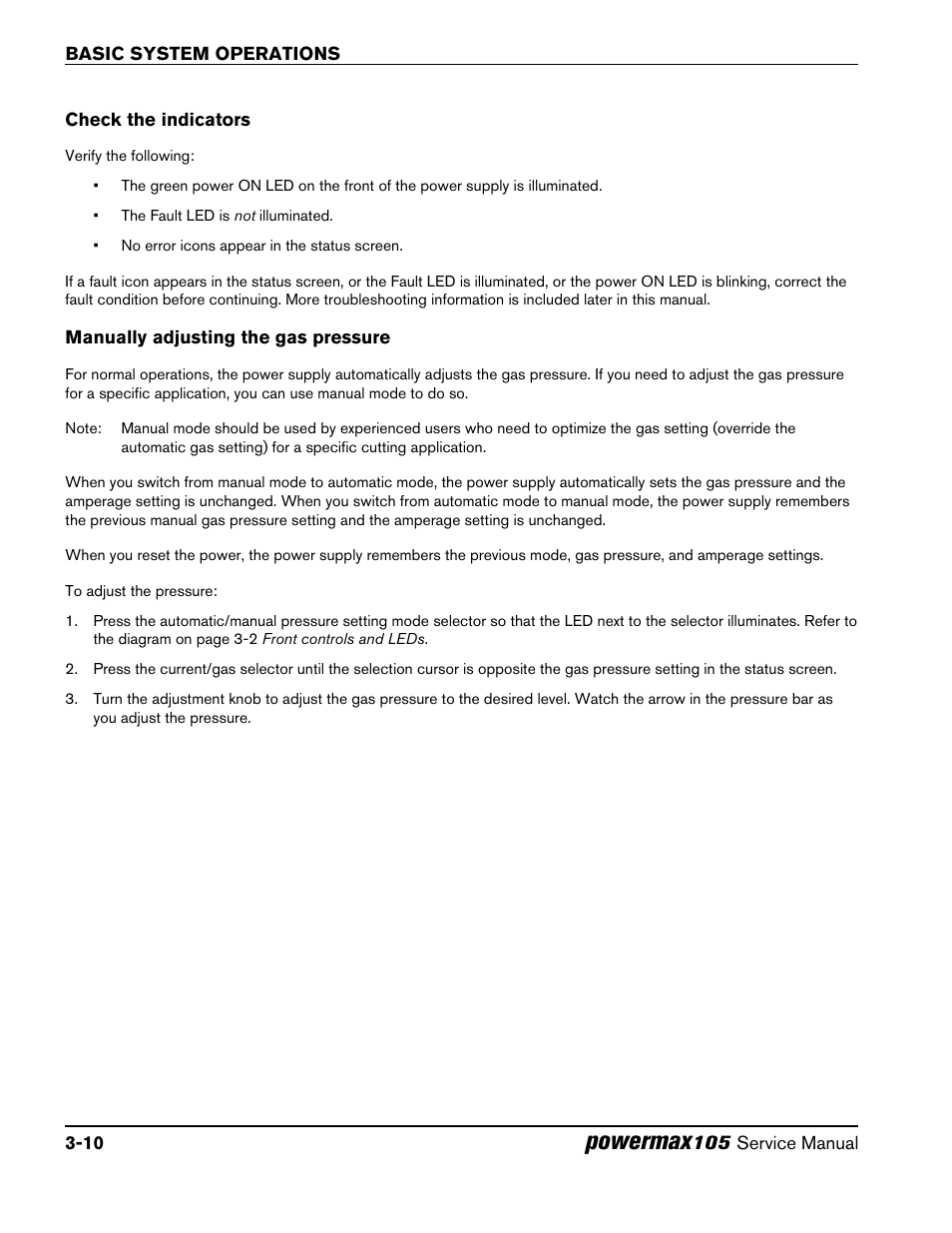 Check the indicators, Manually adjusting the gas pressure, Powermax | Hypertherm Powermax105 Service Manual User Manual | Page 54 / 343