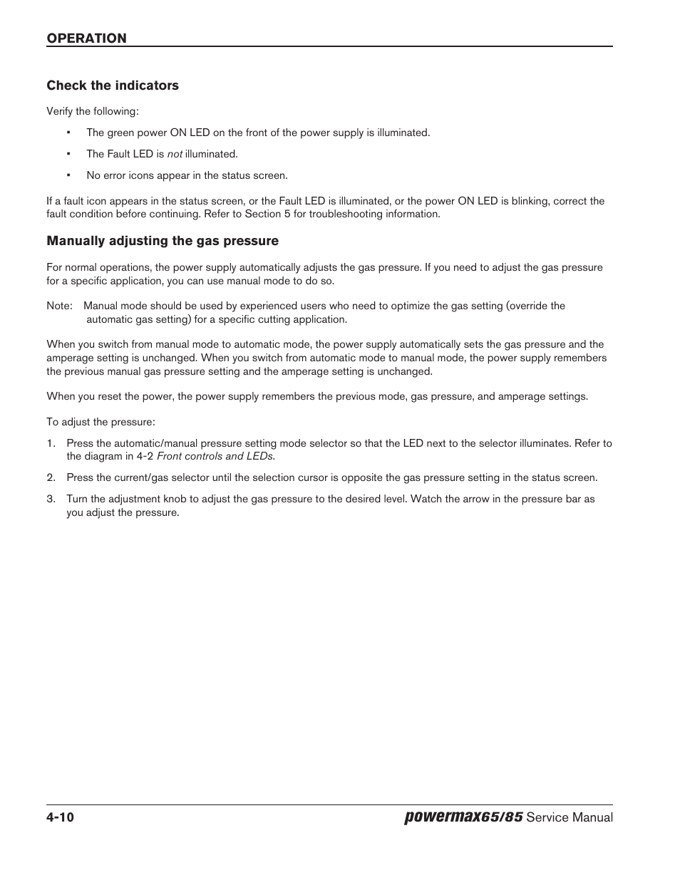 Check the indicators, Manually adjusting the gas pressure, Powermax | Hypertherm Powermax65 Service Manual Rev.1 User Manual | Page 112 / 248