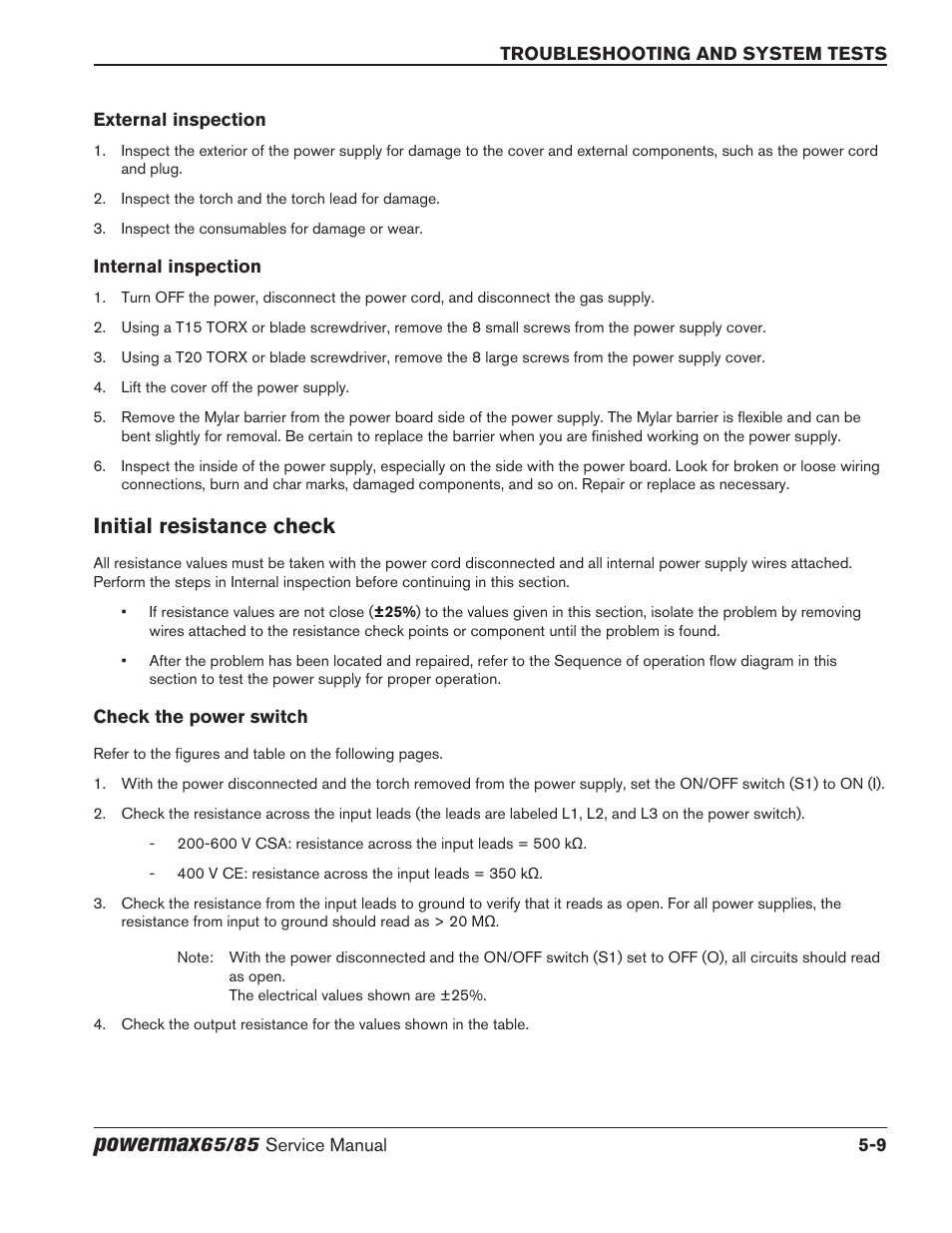 External inspection, Internal inspection, Initial resistance check | Check the power switch, External inspection -9 internal inspection -9, Initial resistance check -9, Check the power switch -9, Powermax | Hypertherm Powermax65 Service Manual Rev.1 User Manual | Page 135 / 248