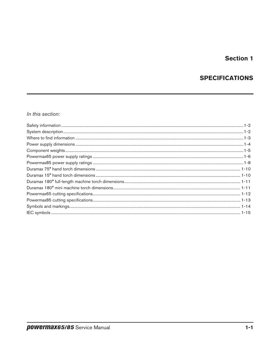 Section 1, Specifications, Section 1 specifications | Powermax | Hypertherm Powermax65 Service Manual Rev.1 User Manual | Page 17 / 248