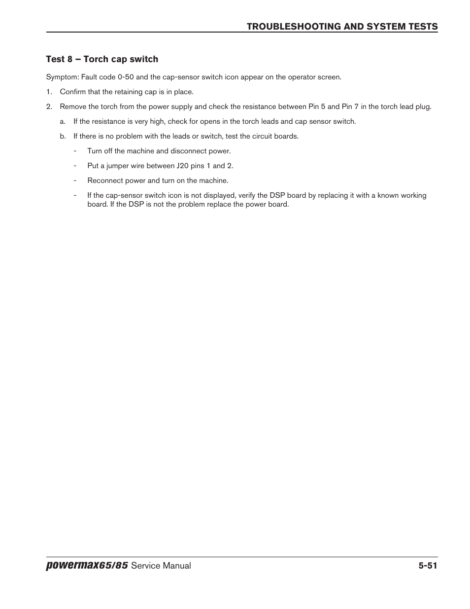 Test 8 – torch cap switch, Test 8 – torch cap switch -51, Powermax | Hypertherm Powermax65 Service Manual Rev.1 User Manual | Page 177 / 248
