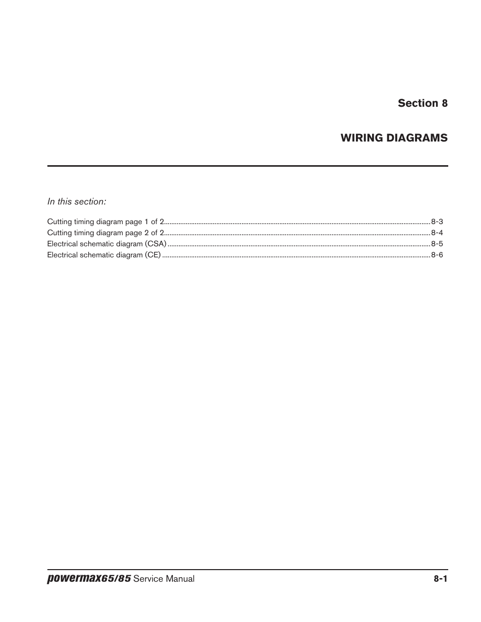 Section 8, Wiring diagrams, Section 8 wiring diagrams | Powermax | Hypertherm Powermax65 Service Manual Rev.1 User Manual | Page 243 / 248