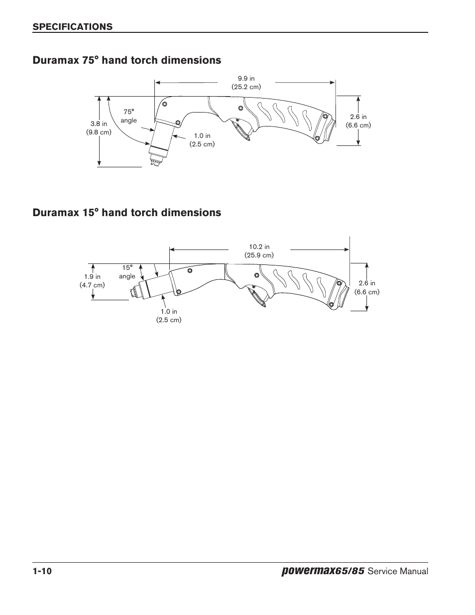 Duramax 75° hand torch dimensions, Duramax 15° hand torch dimensions, Powermax | Hypertherm Powermax65 Service Manual Rev.1 User Manual | Page 26 / 248