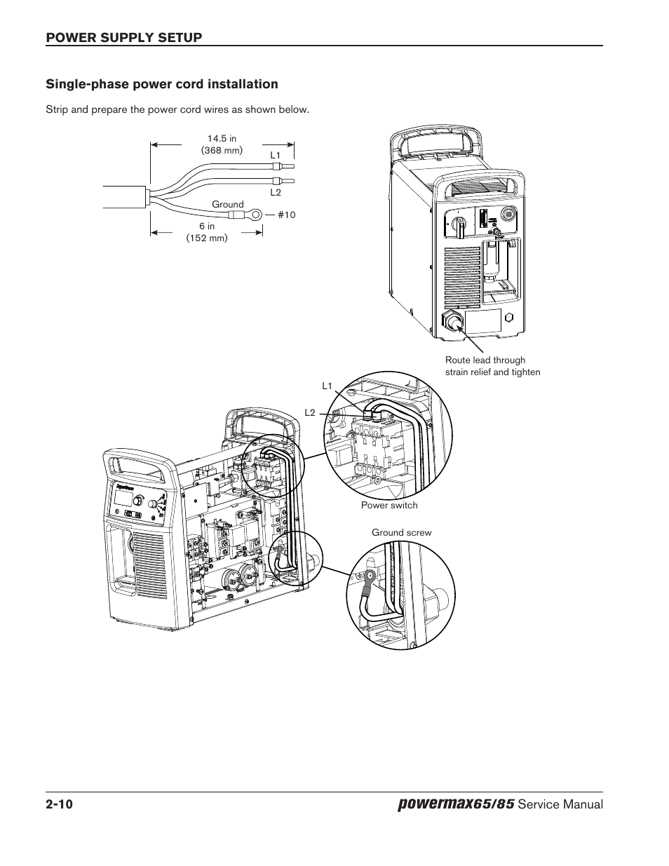 Single‑phase power cord installation, Single-phase power cord installation -10, In the section 2-10 single‑phase power cord | Installation, Powermax | Hypertherm Powermax65 Service Manual Rev.1 User Manual | Page 42 / 248