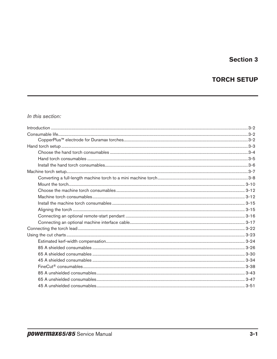 Section 3, Torch setup, Section 3 torch setup | Powermax | Hypertherm Powermax65 Service Manual Rev.1 User Manual | Page 49 / 248