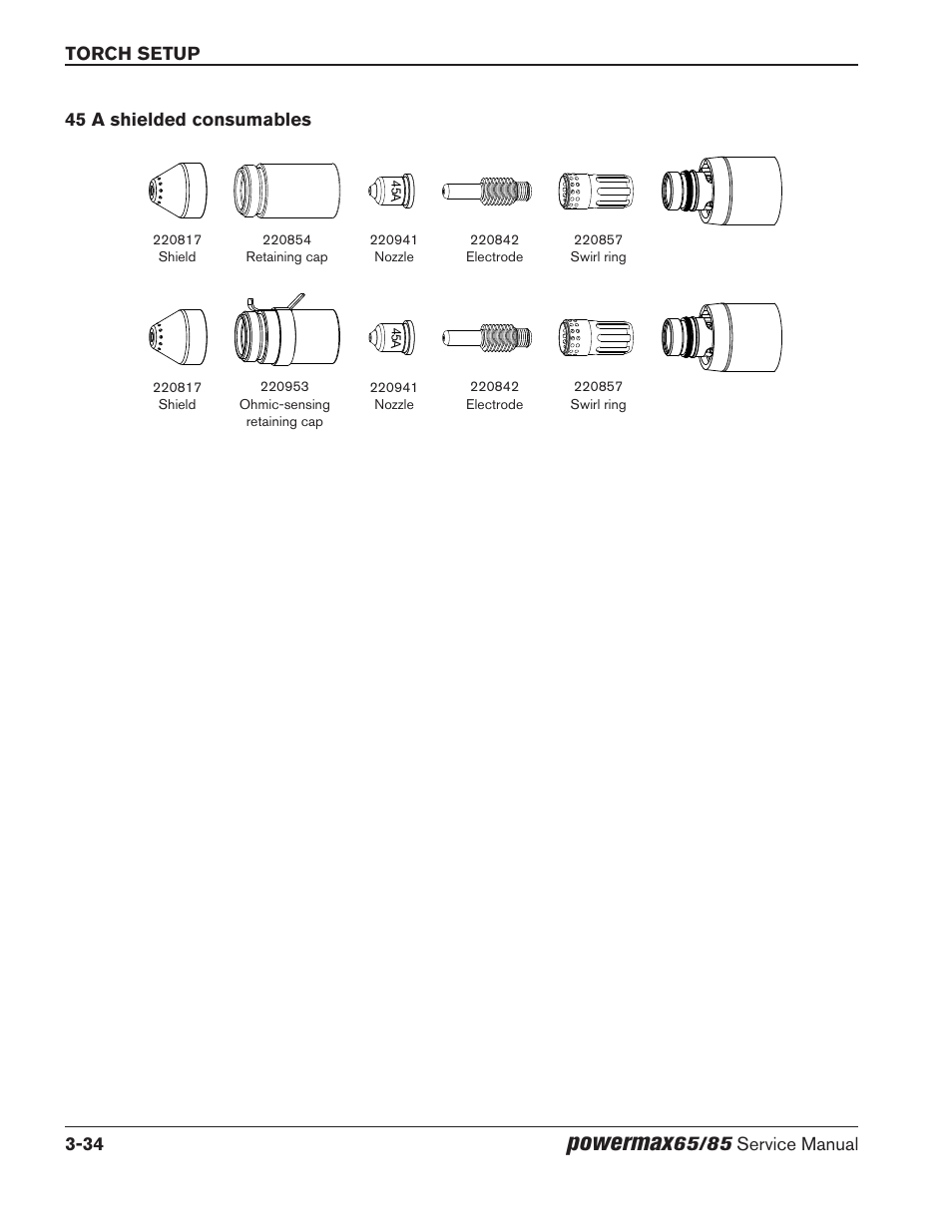 45 a shielded consumables, 45 a shielded consumables -34, Powermax | Hypertherm Powermax65 Service Manual Rev.1 User Manual | Page 82 / 248