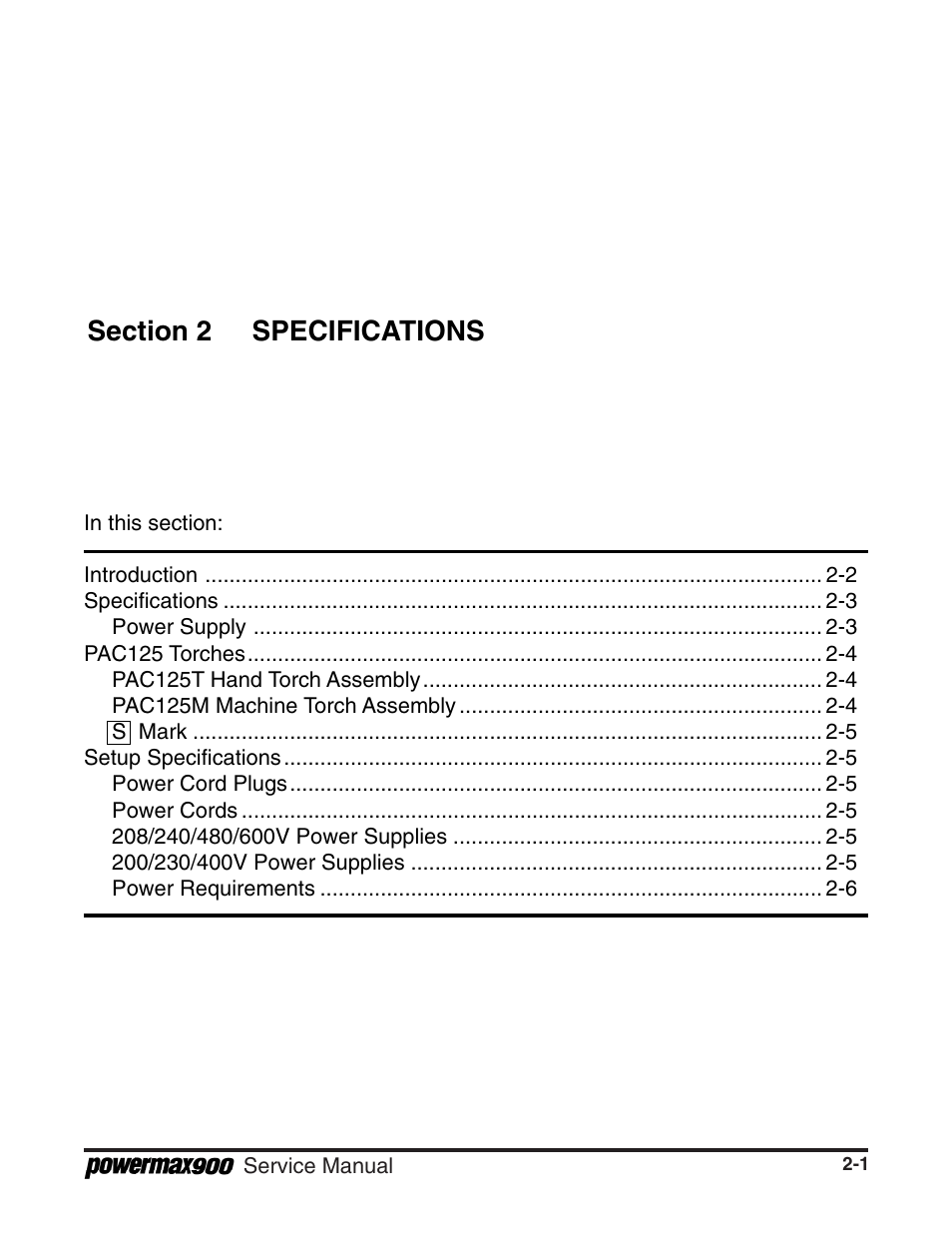 Section 2 specifications | Hypertherm Powermax900 Service Manual User Manual | Page 22 / 107